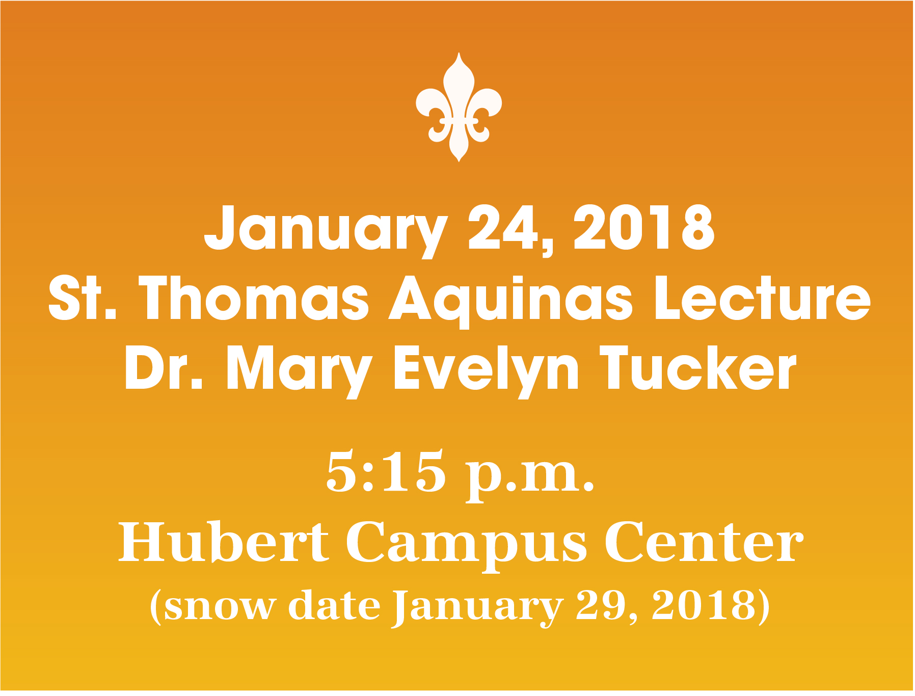 St. Thomas Aquinas Lecture Dr. Mary Evelyn Tucker
