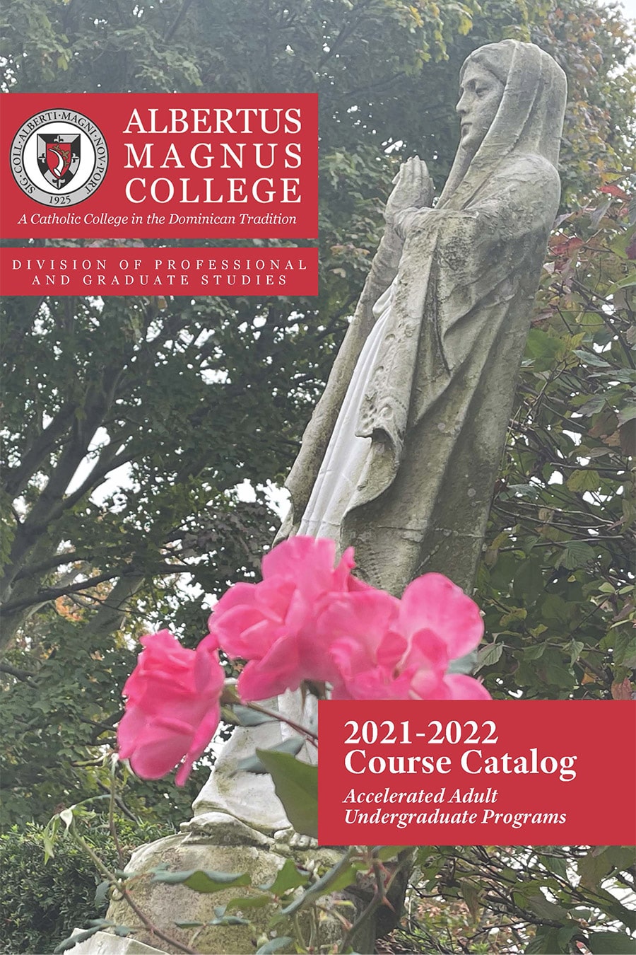 Accelerated Adult Undergraduate Program catalog 2021-2022