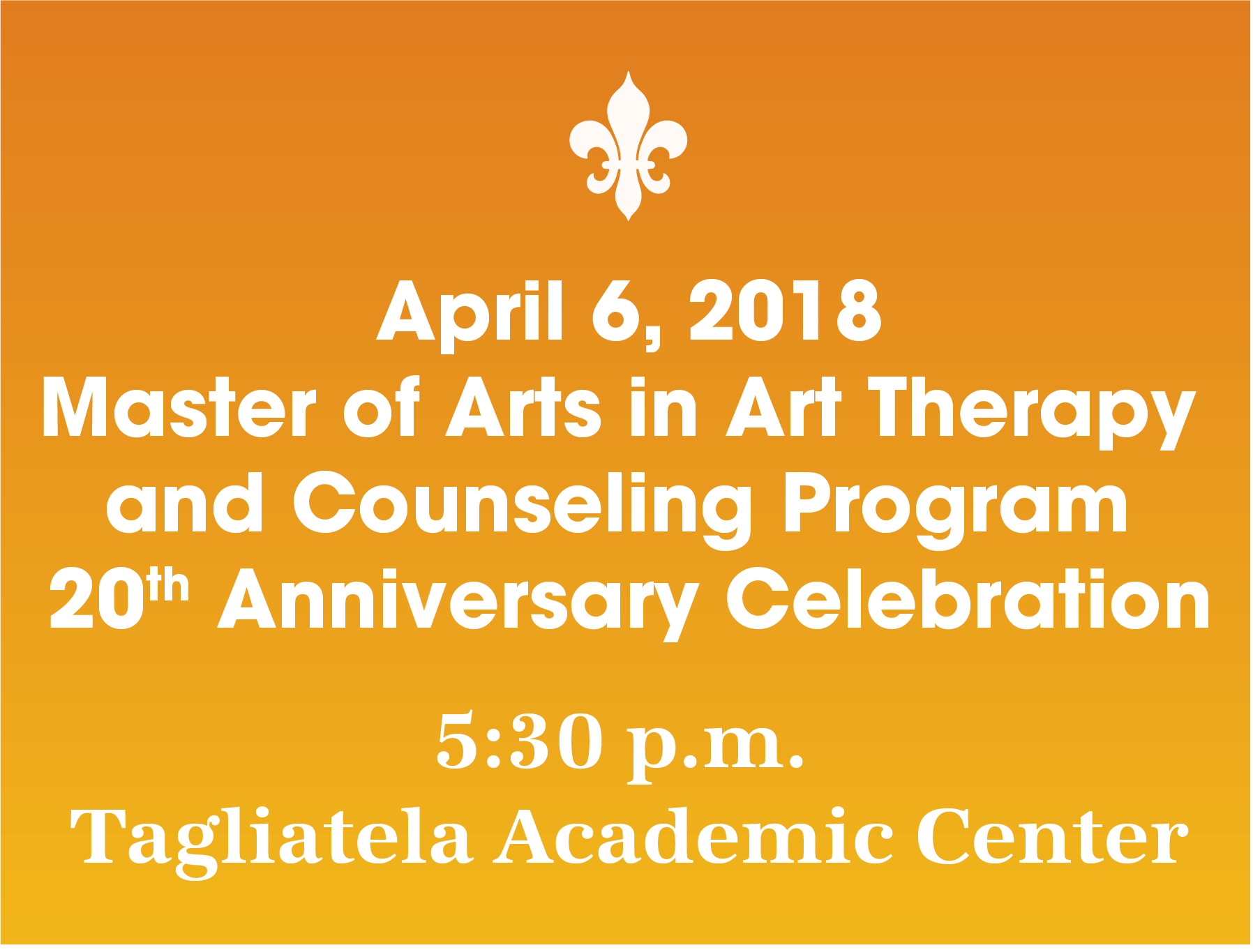 Master of Arts in Art Therapy and Counseling Prograam 20th Anniverary Celebration